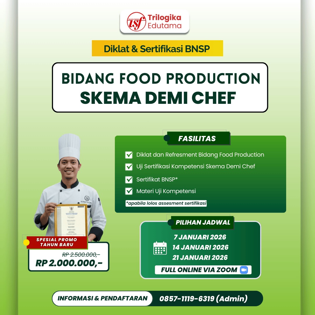 NEW YEAR NEW SKILL!!! DIKLAT DAN SERTIFIKASI DEMI CHEF FULL ONLINE